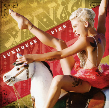 Funhouse - P!NK