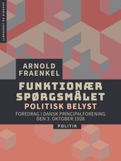 Funktionærspørgsmalet - politisk belyst