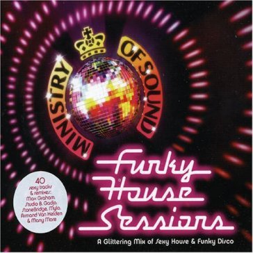 Funky house sessions - AA.VV. Artisti Vari
