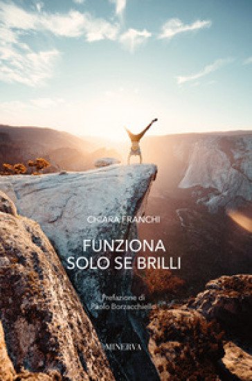 Funziona solo se brilli - Chiara Franchi