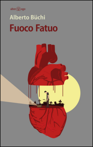 Fuoco fatuo - Alberto Buchi