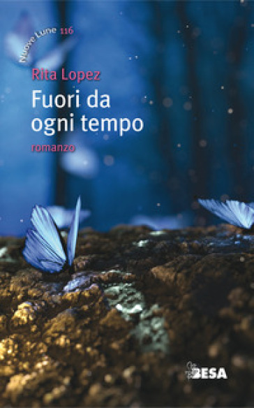 Fuori da ogni tempo - Rita Lopez