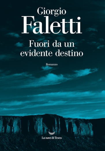 Fuori da un evidente destino - Giorgio Faletti