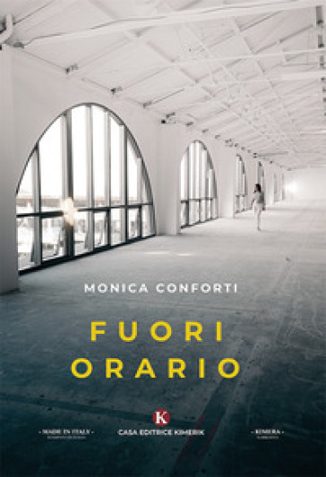 Fuori orario - Monica Conforti