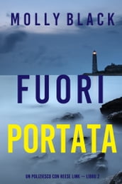 Fuori portata (Un Poliziesco con Reese Link Libro 2)