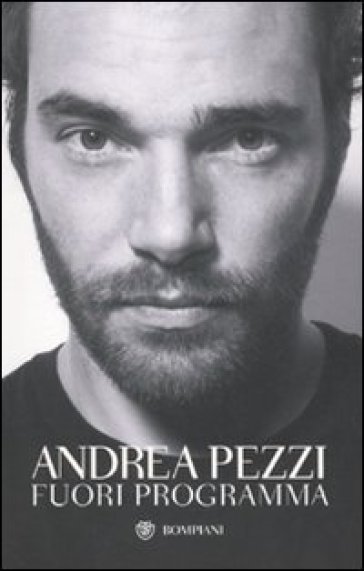 Fuori programma - Andrea Pezzi