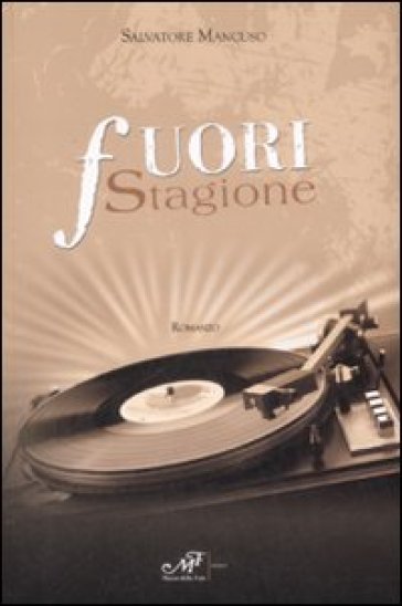 Fuori stagione - Salvatore Mancuso