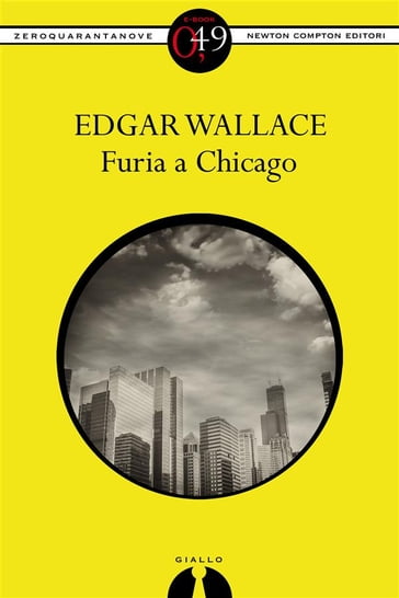 Furia a Chicago - Edgar Wallace