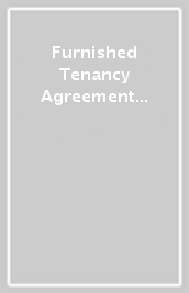 Furnished Tenancy Agreement Form Pack