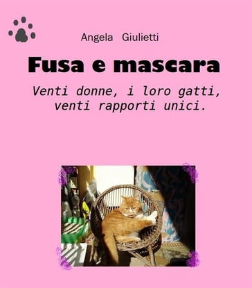 Fusa e mascara - Angela Giulietti