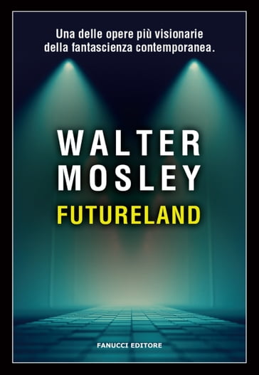 Futureland - Walter Mosley