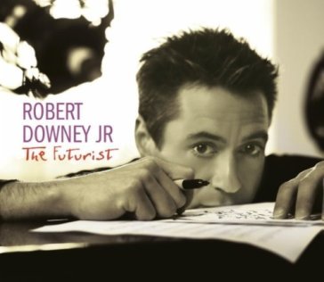 Futurist - ROBERT DOWNEY JR