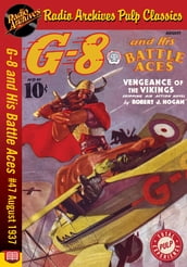 G-8 and His Battle Aces #47 August 1937
