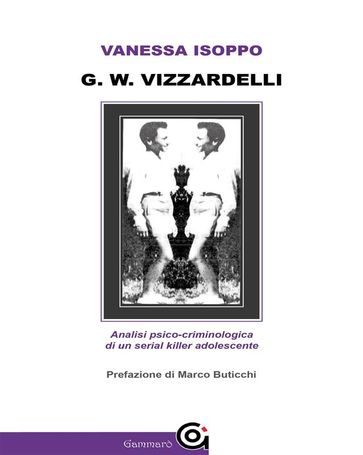 G. W. Vizzardelli - Vanessa Isoppo