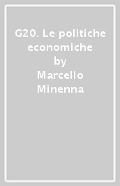 G20. Le politiche economiche