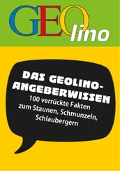 GEOlino - Angeberwissen