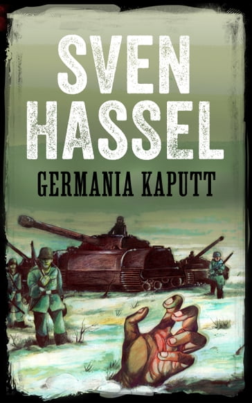 GERMANIA KAPUTT - Hassel Sven