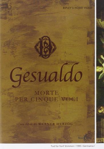 GESUALDO - MORTE PER CINQUE VOCI (DVD) - Werner Herzog