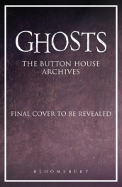 GHOSTS: The Button House Archives