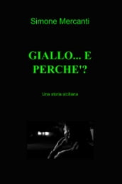 GIALLO... E PERCHE ?