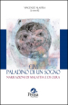 GIM paladino di un sogno. Narrazioni di malattia e di cura