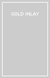 GOLD INLAY   