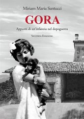 GORA - Appunti di un infanzia nel dopoguerra