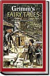 GRIMMS  FAIRY TALES