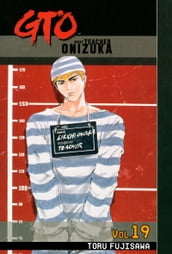 GTO: Great Teacher Onizuka 19