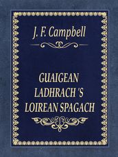 GUAIGEAN LADHRACH  S LOIREAN SPAGACH