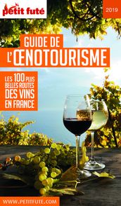 GUIDE DE L ŒNOTOURISME 2019 Petit Futé