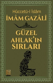 GÜZEL AHLAKIN SIRLARI