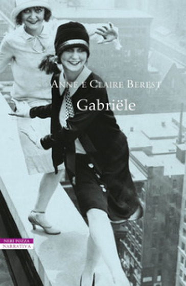 Gabriele - Claire Berest - Anne Berest