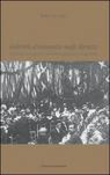 Gabriele D'Annunzio negli Abruzzi. Il poeta alla prima rappresentazione de La figlia di Iorio (giugno 1904) - Enrico Di Carlo