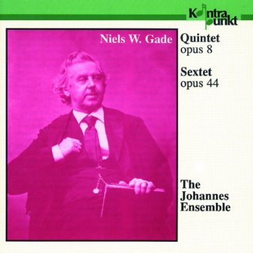 Gade: quintet op. 8, sextet op. 44 - The Johannes Ensembl
