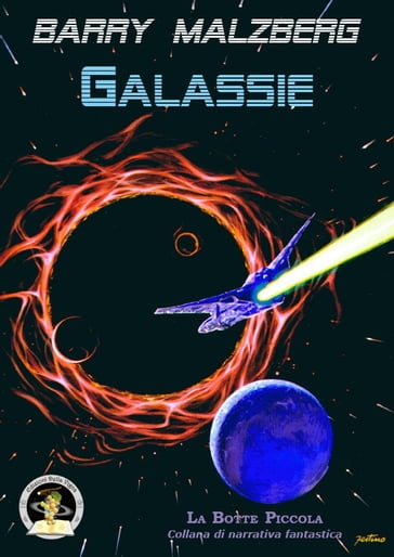 Galassie - Barry Malzberg