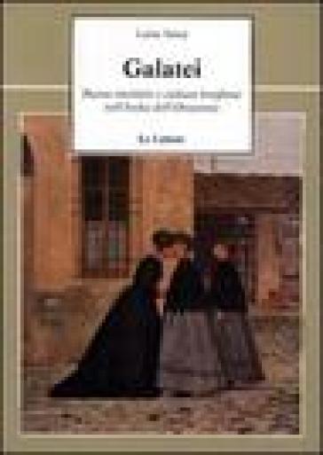 Galatei. Buone maniere e cultura borghese nell'Italia dell'Ottocento - Luisa Tasca