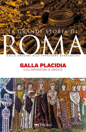 Galla Placidia - Lucia Di Cintio - AA.VV. Artisti Vari