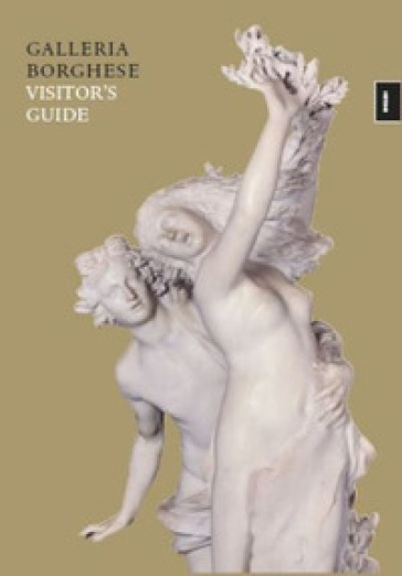 Galleria Borghese. Visitor's guide. Ediz. illustrata - Anna Coliva