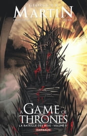 A Game of Thrones - La Bataille des rois - Tome 4