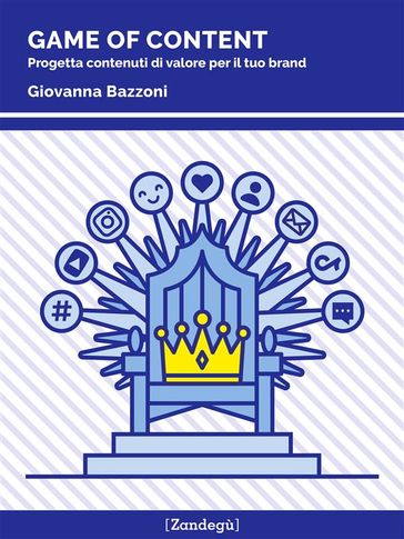 Game of content - Giovanna Bazzoni