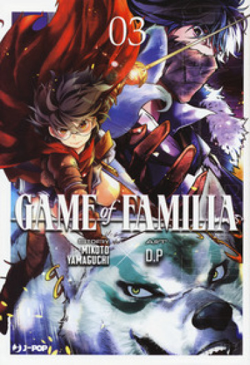 Game of familia. 3. - Mikoto Yamaguchi
