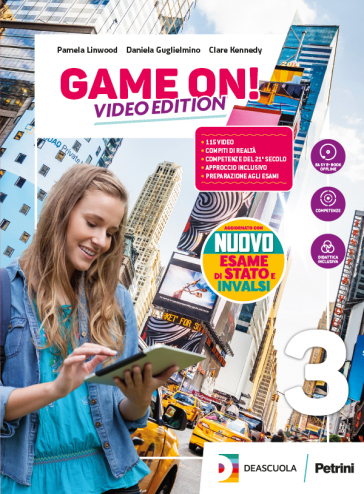 Game on! Student's book &amp; workbook. Con Maps. Ediz. video. Per la Scuola media. Con e-book. Con espansione online. Con DVD-ROM. Con File audio per il download. Vol. 3 - Pamela Linwood - Daniela Guglielmino - Clare Kennedy