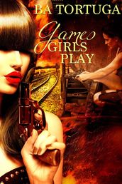 Games Girls Play