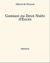 Gamiani ou Deux Nuits d Excès