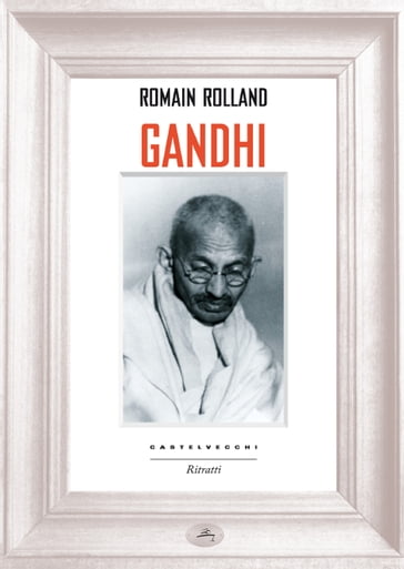 Gandhi - Romain Rolland