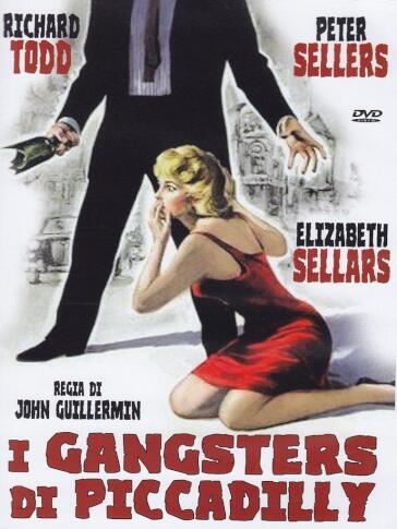 Gangsters Di Piccadilly (I) - John Guillermin