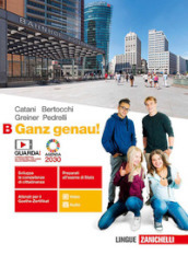 Ganz genau! Per le Scuole superiori. Con e-book. Con espansione online. Vol. 2