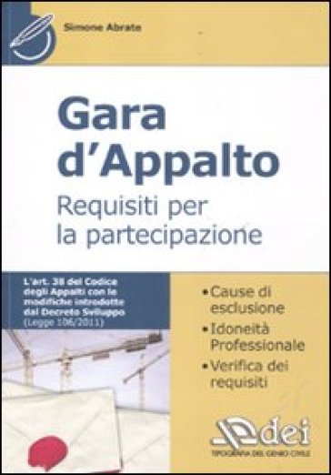 Gara d'appalto. Requisiti per la partecipazione - Simone Abrate