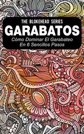 Garabatos: Cómo dominar el garabateo en 6 sencillos pasos